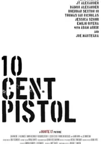 Plakat filmu 10 Cent Pistol
