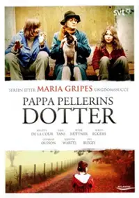 Plakat serialu Pappa Pellerins dotter