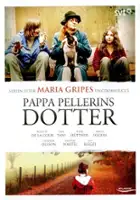 Stellan Olsson / Pappa Pellerins dotter