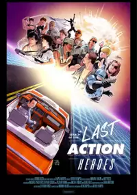 Plakat filmu In Search of the Last Action Heroes