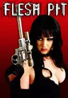 plakat filmu Flesh Pit