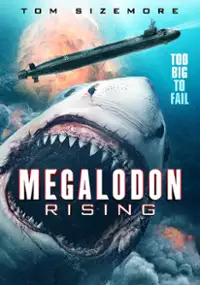Plakat filmu Megalodon Rising