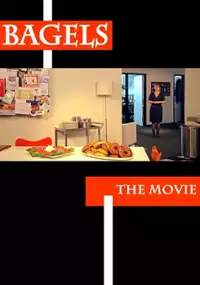 Plakat filmu Bagels: The Movie