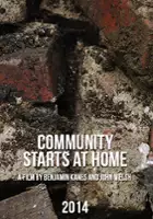 John Welsh / Community Starts at Home