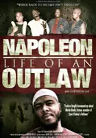 Freeway / Napoleon: Life of an Outlaw