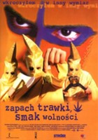 plakat filmu Zapach trawki, smak wolności