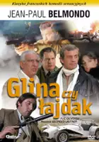 plakat filmu Glina czy łajdak