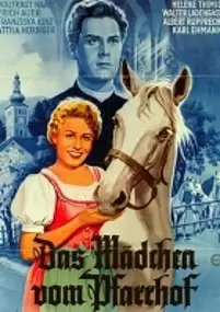 Plakat filmu Das Mädchen vom Pfarrhof
