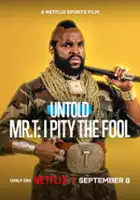 plakat filmu Sportowe opowieści: Mr. T - Żal mi głupc&oacute;w