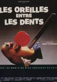 Plakat filmu Les Oreilles entre les dents