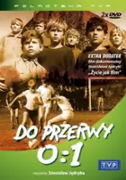 plakat serialu Do przerwy 0:1