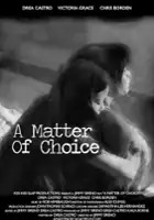 Rob Himebaugh / A Matter of Choice