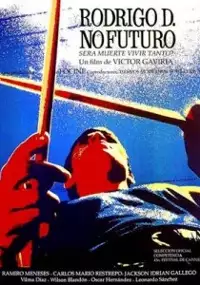 Plakat filmu Rodrigo D: No futuro