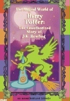 plakat filmu The Magical World of Harry Potter: The Unauthorized Story of J.K. Rowling