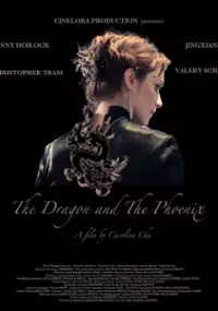 Plakat filmu Le Dragon et le Phénix