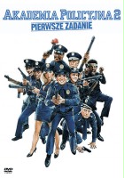 plakat filmu Akademia Policyjna 2: Pierwsze zadanie
