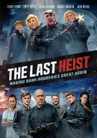 Plakat filmu The Last Heist