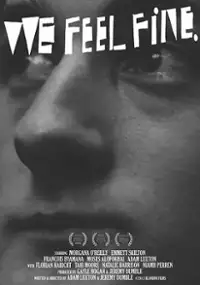 Plakat filmu We Feel Fine