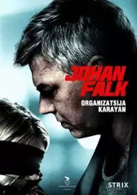 Plakat filmu Johan Falk: Organizatsija Karayan