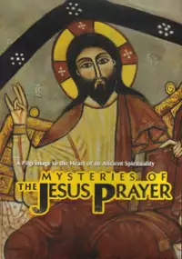 Plakat filmu Mysteries of the Jesus Prayer