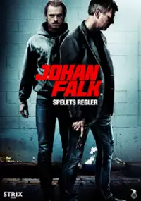 Plakat filmu Johan Falk: Spelets regler