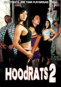 Plakat filmu Hoodrats 2: Hoodrat Warriors