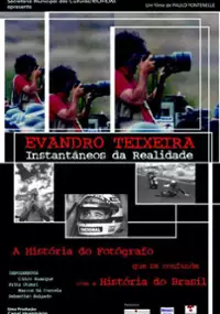 Plakat filmu Evandro Teixeira - Instantâneos da Realidade