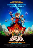 plakat filmu Super Spark: Gwiezdna misja