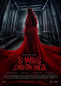 Plakat filmu Si Manis Jembatan Ancol