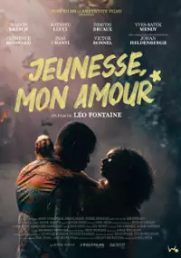 Plakat filmu Jeunesse, mon amour 