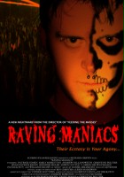 plakat filmu Raving Maniacs