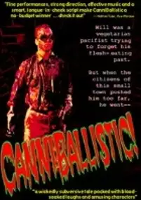 Plakat filmu CanniBallistic!