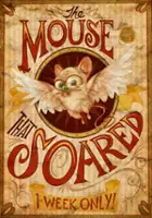 Kyle Bell / The Mouse That Soared