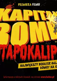 Plakat filmu Kapitan Bomba - Kutapokalipsa