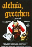 plakat filmu Aleluia Gretchen