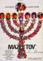 plakat filmu Mazel Tov ou le mariage