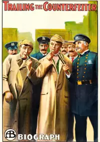 Plakat filmu Trailing the Counterfeiter