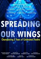 Andrew Scott Bell / Spreading Our Wings