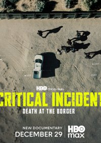 Incydent krytyczny: Śmierć na granicy