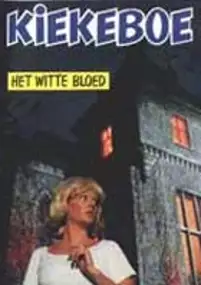 Plakat filmu Kiekeboe: Het witte bloed
