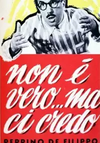Plakat filmu Non è vero... ma ci credo
