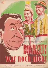 Plakat filmu Ještě svatba nebyla