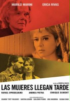 plakat filmu Las Mujeres llegan tarde