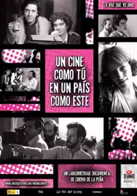 Plakat filmu Un Cine como tú en un país como éste