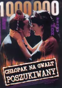 Plakat filmu Chłopak na gwałt poszukiwany