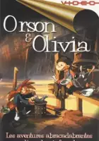 Arthur Qwak / Orson & Olivia