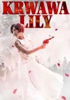 plakat filmu Krwawa Lily