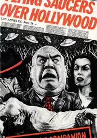 Plakat filmu Flying Saucers Over Hollywood: The Plan 9 Companion