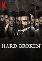 plakat filmu Hard Broken