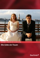 plakat filmu Die Liebe ein Traum